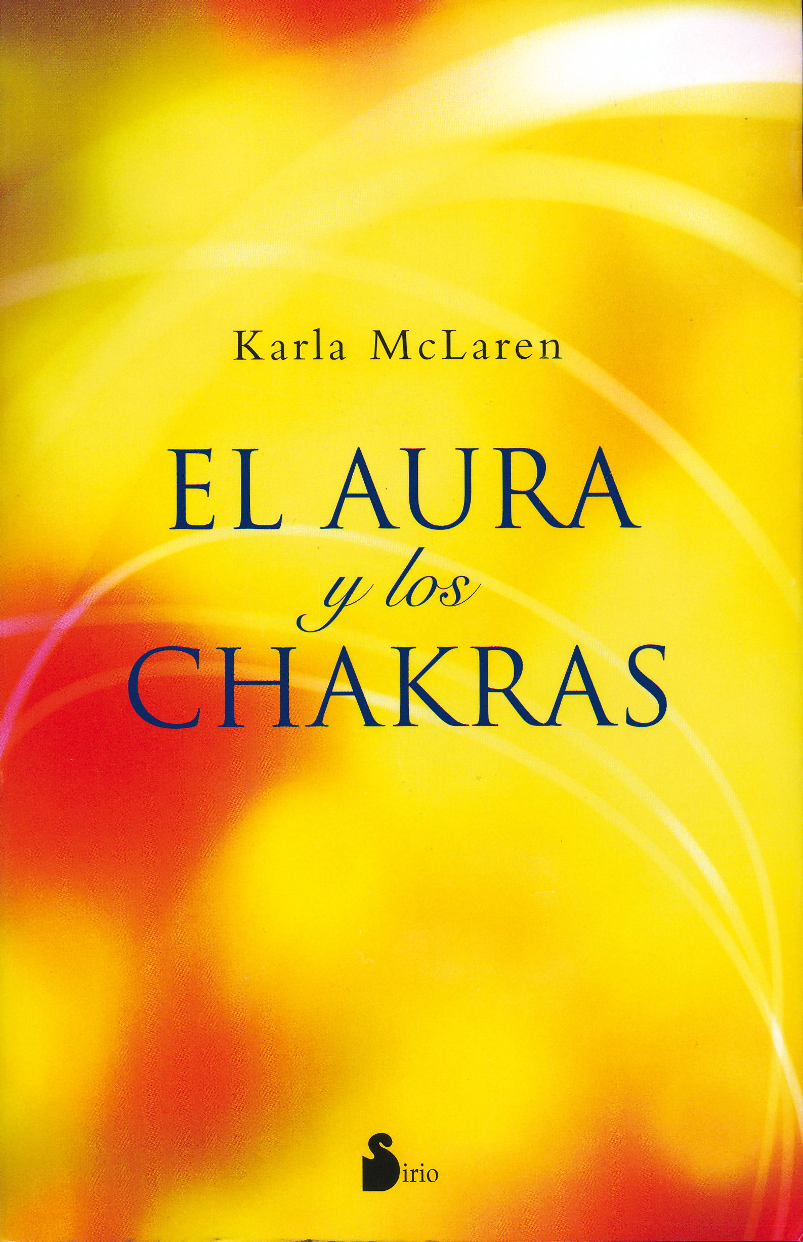 AURA Y LOS CHAKRAS, EL                                                